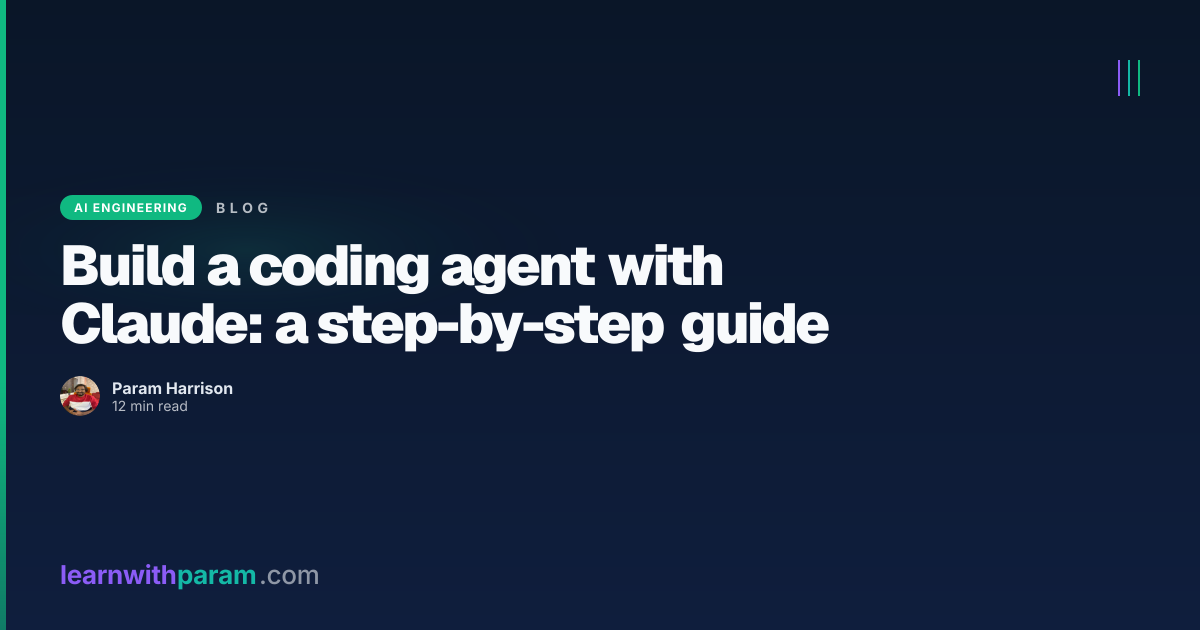 Build a coding agent with Claude in 100 lines of Python | learnwithparam