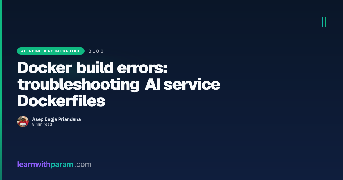 Docker build errors: AI Dockerfile troubleshooting | learnwithparam