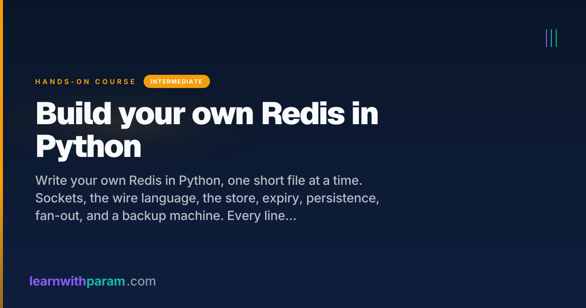 Build your own Redis in Python from scratch - Hands-On Course ...